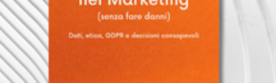 Usare l’IA nel marketing (senza fare danni) – Il nuovo libro edito da ITER